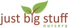 Just Big Stuff Nursery