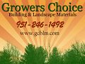 Growers Choice Building & Landscape Materials