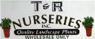 T & R Nurseries Inc.