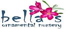 Bella's Ornamental Nursery