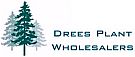 Drees Plant Wholesalers