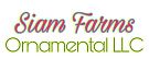 Siam Farms Ornamental LLC