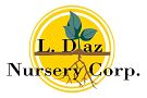 L. Diaz Nursery Corp