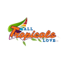 All Tropicals Love, LLC